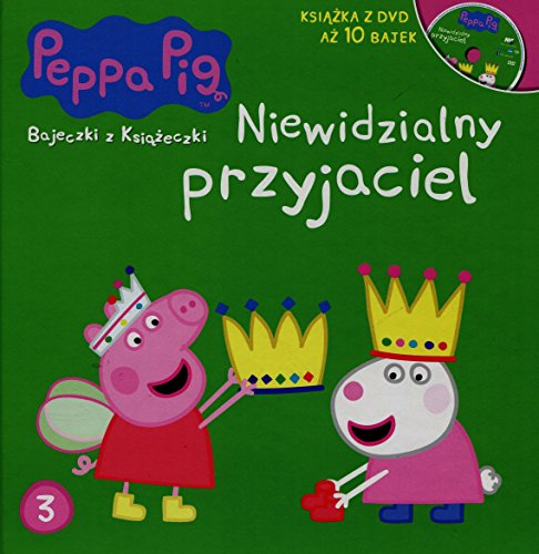 Preisvergleich Produktbild Swinka Peppa Bajeczki z ksiazeczki 3 Niewidzialny przyjaciel + DVD