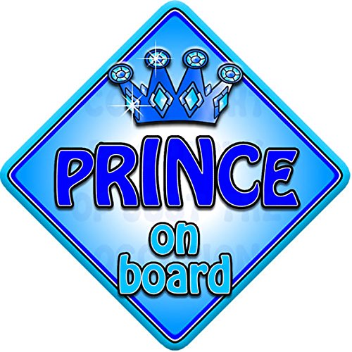 TROPHY PRINCE Non personalised novelty baby on board car window sign.