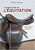 Le grand guide de l'équitation