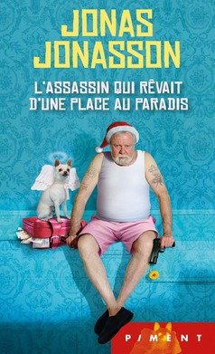 couverture de : L'Assassin qui r&ecirc;vait d'une place au paradis