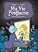Ma Vie Posthume - Tome 01: Ne m'enterrez pas trop vite by Hubert, Zanzim