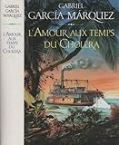 L'amour Au Temps Du Choléra