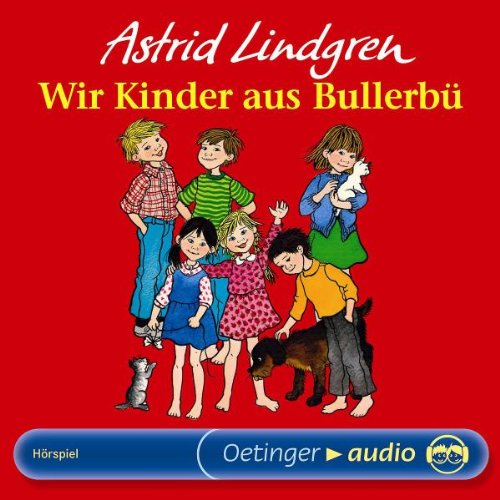 Preisvergleich Produktbild Wir Kinder aus Bullerbü (CD): Hörspiel