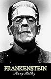 Image de Frankenstein - Annotated (Original 1818 Edition) (English Edition)