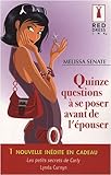 Quinze questions à se poser avant de l'épouser
