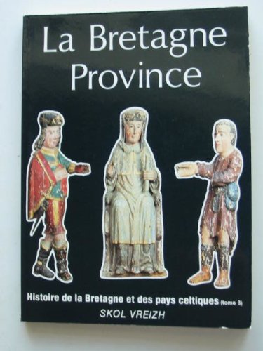 couverture de : La Bretagne Province