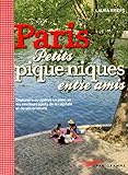 Paris, petits pique-niques entre amis