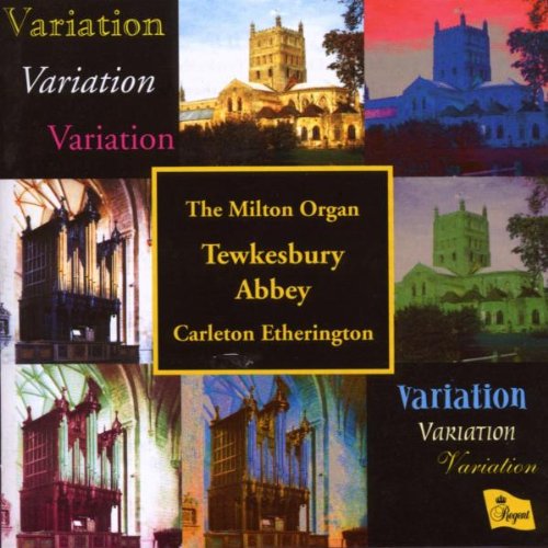 Preisvergleich Produktbild Variation.the Milton Organ of Tewkesbury Abbey
