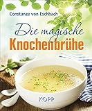 Image de Die magische Knochenbrühe