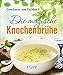 Produktbild Die magische Knochenbrühe