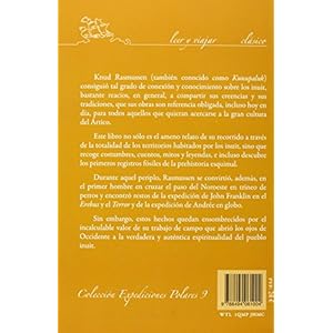 De la Groenlandia al Pacífico: Dos años de intimidad con tribus esquimales desconocidas. (Relato de la Quint
