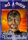 Image de AD ASTRA 074 Heftausgabe: Abdullah, der Universalerbe (AD ASTRA Heftausgabe)