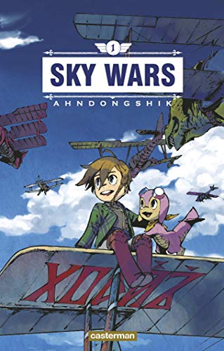 Sky Wars — Tome 1
