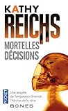 Mortelles décisions