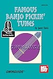 Famous Banjo Pickin' Tunes + Online Audio Famous Banjo Pickin' Tunes + Online Audio