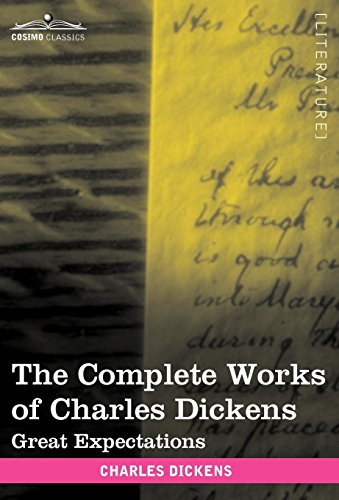 The Complete Works of Charles Dickens: Great Expectations