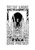 Image de Twilight Language: A Compendium of the World of Coil