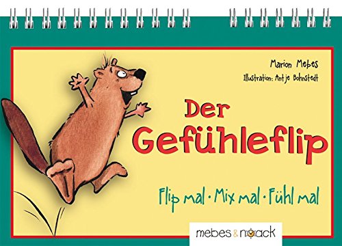 Preisvergleich Produktbild Der GEFÜHLEflip: Flip mal - Mix mal - Fühl mal