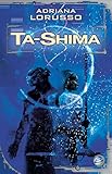 Image de Ta-Shima: Ta-Shima, T1