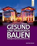 Image de Gesund und ökologisch Bauen: Baubiologische Aspekte bei Neubau und Sanierung