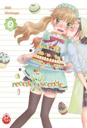 Une Recette Secrète — Tome 2