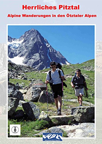 Preisvergleich Produktbild Herrliches Pitztal "Alpine Wanderungen in den Ötztaler Alpen"