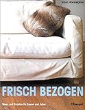 Image de Frisch bezogen: Ideen und Projekte für Sessel und Sofas