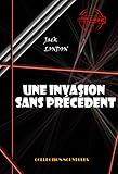 Image de Une invasion sans précédent: édition intégrale