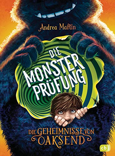 Die Geheimnisse von Oaksend - Die Monsterprüfung (Die Geheimnisse von Oaksend-Reihe, Band 1)