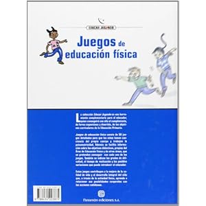 JUEGOS DE EDUCACION FISICA (Educar jugando)