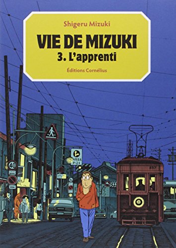 Vie de Mizuki — Tome 3