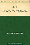 Ein Sommernachtstraum by 