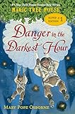 Danger in the Darkest Hour (Magic Tree House Super Edition, Band 1) by Mary Pope Osborne, Sal Murdocca