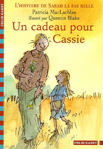 Un cadeau pour Cassie