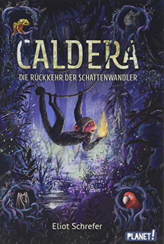 Die Rückkehr der Schattenwandler (2) (Caldera, Band 2)
