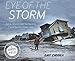 Produktbild Eye of the Storm: NASA, Drones, and the Race to Crack the Hurricane Code (Scientists in the Field Series)
