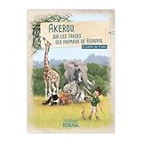 Akerou, sur les traces des animaux de Beauval