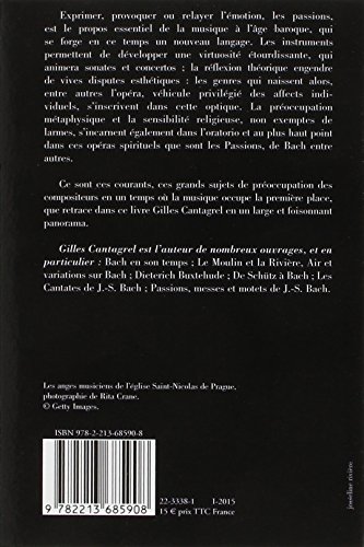 Passion Baroque: Cent cinquante ans de musique en Europe