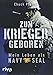 Zum Krieger geboren: Mein Leben als Navy Seal by 