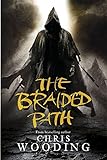 The Braided Path: The Weavers Of Saramyr, The Skein Of Lament, The Ascendancy Veil: 00 (Gollancz)