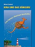 Bücher Neuerscheinungen 2022 - Kira und das Känguru von Miriam Frankovic
