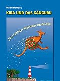 'Kira und das Känguru' von Miriam Frankovic