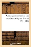 Image de Catalogue sommaire des marbres antiques