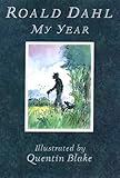 My Year by Roald Dahl (1993-08-01) by