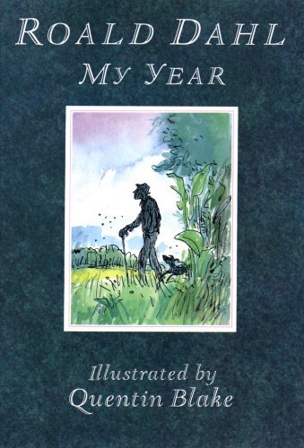 My Year by Roald Dahl (1993-08-01)