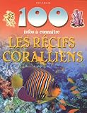 Les récifs coralliens
