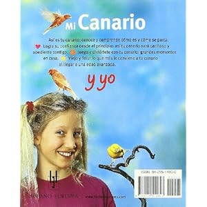 Mi canario y yo (Amo a los animales)