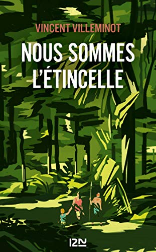 Télécharger Nous sommes l'étincelle Livre eBook France