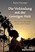 Die Verbindung mit der geistigen Welt: Wie der Ruf der Seele unser Leben berührt (Spirit World) by 