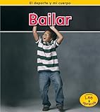 Image de Bailar = Dancing (El Deporte Y Mi Cuerpo / Sports and My Body)